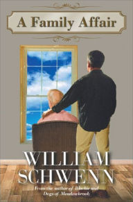 Title: A Family Affair, Author: William Schwenn