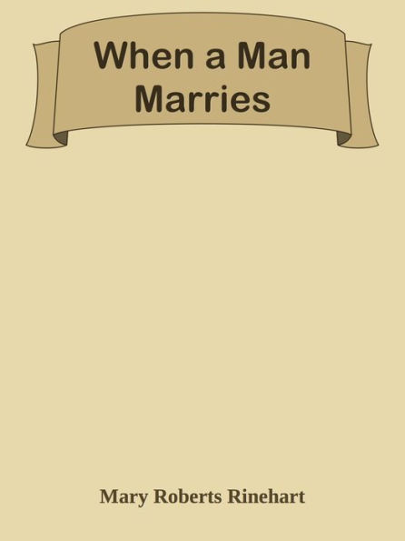 When a Man Marries