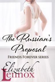 Title: The Russian's Proposal, Author: Elizabeth Lennox