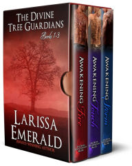 Title: The Divine Tree Guardians Boxed Set: Books 1 - 3: Induction (The Divine Tree Guardian Series), Author: Larissa Emerald