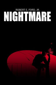 Title: Nightmare, Author: Robert E. Ford