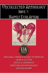 Title: Happily Ever Afters, Author: Leah Cutter