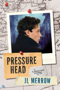 Title: Pressure Head, Author: JL Merrow