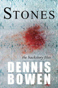 Title: STONES, Author: Dennis Bowen