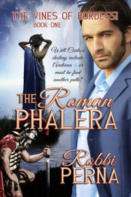 Title: The Roman Phalera, Author: Robbi Perna