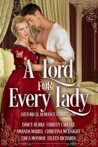 Title: A Lord For Every Lady: Historical Romance Collection, Author: Christina McKnight