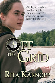 Title: Off The Grid, Author: Rita Karnopp