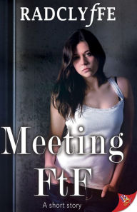 Title: Meeting FtF, Author: Radclyffe