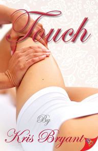 Title: Touch, Author: Kris Bryant