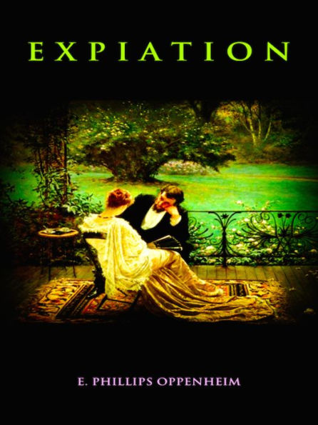 E. Phillips Oppenheim Expiation