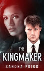 The Kingmaker