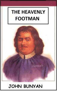 Title: The Heavenly Footman, Author: John Bunyan