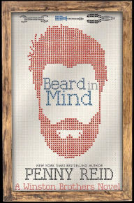 Title: Beard in Mind (Winston Brothers Series #4), Author: Penny Reid