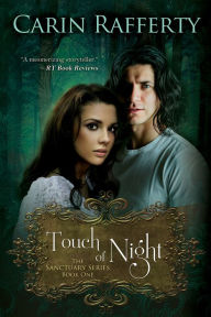 Title: Touch of Night, Author: Carin Rafferty