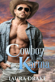 Title: Cowboy Karma, Author: Laura Drake