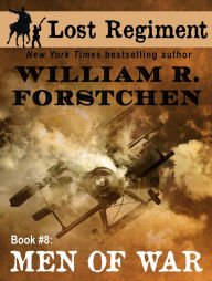 Title: Men of War, Author: William R. Forstchen