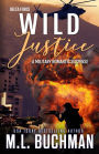 Wild Justice: a military romantic suspense