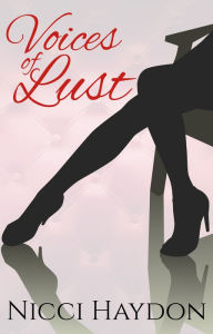 Title: Voices of Lust, Author: Nicci Haydon