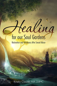 Title: Healing for Our Soul Gardens, Author: Marina Vishnyakova