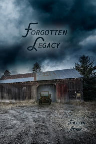 Title: Forgotten Legacy, Author: Jocelyn Aitkin