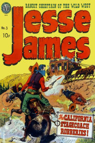 Title: Jesse James: The California Stagecoach Robberies!, Author: Avon Publications