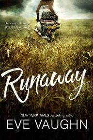 Title: Runaway, Author: Eve Vaughn