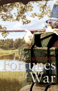 Title: The Fortunes at War, Author: The Tila Band