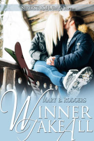 Title: Winner Take All, Author: Mary B. Rodgers