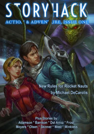 Title: StoryHack Action & Adventure, Issue 1, Author: Bryce Beattie