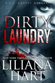 Title: Dirty Laundry, Author: Liliana Hart