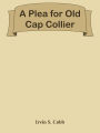 A Plea for Old Cap Collier