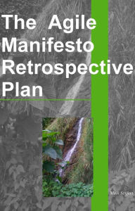 Title: The Agile Manifesto Retrospective Plan, Author: Maik Seyfert