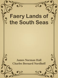 Title: Faery Lands of the South Seas, Author: Explosion Musical