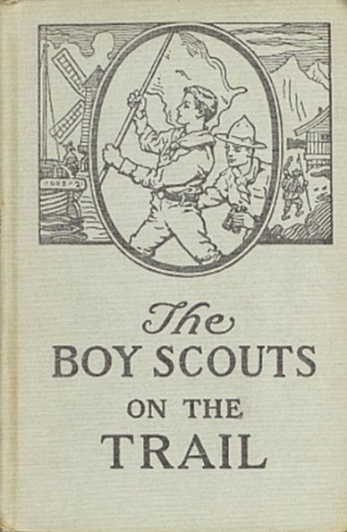 The Boy Scouts on the Trail