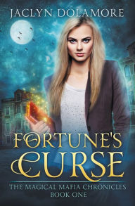 Title: Fortune's Curse, Author: Jaclyn Dolamore