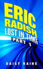 Eric Radish: Lost in time