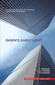 Title: Dawn's Early Light, Author: Ty Wheeler