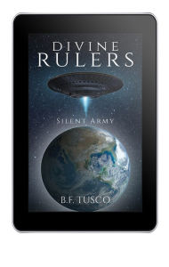 Title: Divine Rulers (Silent Army), Author: B.F. Tusco