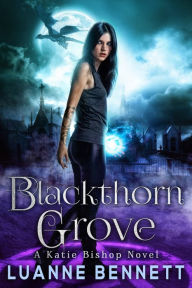 Title: Blackthorn Grove (The Katie Bishop Series Book 2), Author: Bob Moesta