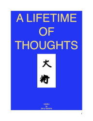 Title: A Lifetime of Thoughts, Author: Jerry Henkins