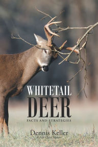 Title: Whitetail Deer Facts and Strategies, Author: Edd