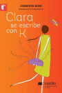 Clara se escribe con K