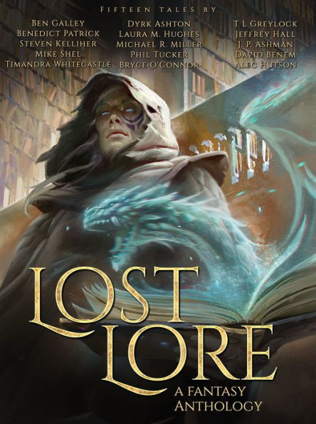 Lost Lore: A Fantasy Anthology