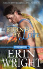 Burned by Love: A Fireman Western Romance Novel