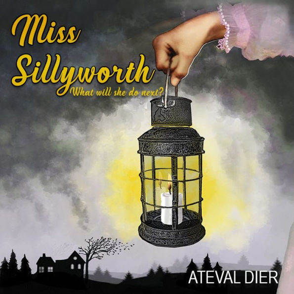 Miss Sillyworth