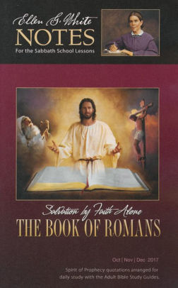 The Book of Romans Ellen G. White Notes by Ellen G. White  NOOK Book 