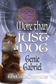 Title: More Than Just a Dog, Author: Genie Gabriel