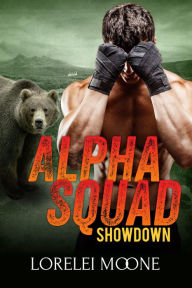 Alpha Squad: Showdown (A Bear Shifter Paranormal Romance)