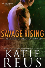 Download books to ipad free Savage Rising (romantic suspense) RTF PDF by Katie Reus (English literature) 9781635560251