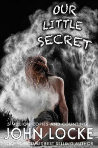 Title: Our Little Secret, Author: John Locke